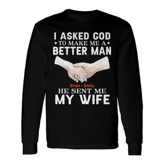 Personalized Couple Husband Wife Asked God Long Sleeve Shirt - Thegiftio UK