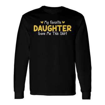 Personalized Dad Grandpa My Favorite Child Long Sleeve Shirt - Thegiftio UK