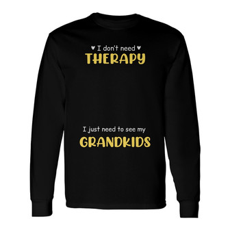 Personalized Dad Grandpa Therapy Long Sleeve Shirt - Thegiftio UK