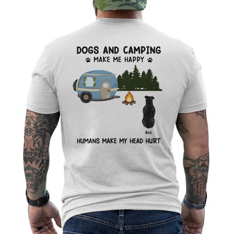 Personalized Dog And Camping Make Me Happy Back Print T-Shirt - Thegiftio UK