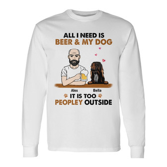 Personalized Dog Dad Too Peopley Long Sleeve Shirt - Thegiftio UK