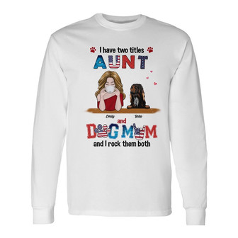 Personalized Dog Mom Aunt Long Sleeve Shirt - Thegiftio UK
