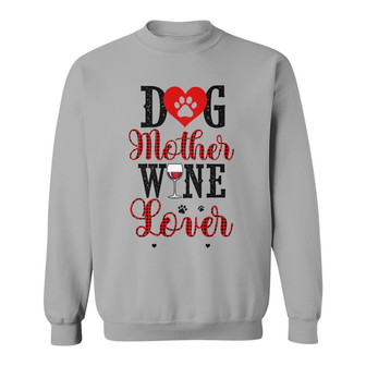 Personalized Dog Mother Wine Lover White Sweatshirt - Thegiftio UK