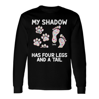 Personalized Dog My Shadow Long Sleeve Shirt - Thegiftio UK