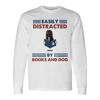 Personalized Easily Distracted By Book And Dog Long Sleeve Shirt - Thegiftio UK