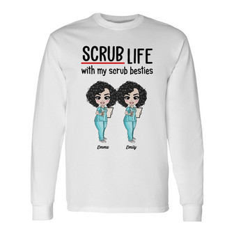 Personalized Friends Nurse Scrub Life Long Sleeve Shirt - Thegiftio UK