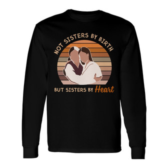 Personalized Friends Sisters By Heart Long Sleeve Shirt - Thegiftio UK