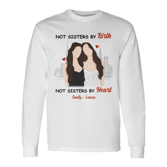 Personalized Friends Sisters Long Sleeve Shirt - Thegiftio UK