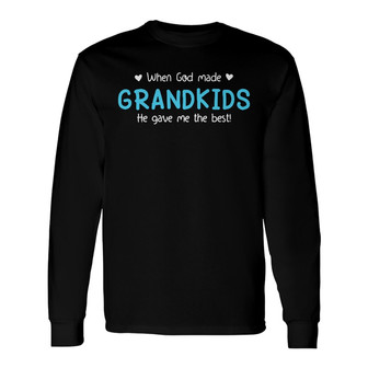 Personalized God Made Grandkids For Grandma Grandpa Long Sleeve Shirt - Thegiftio UK