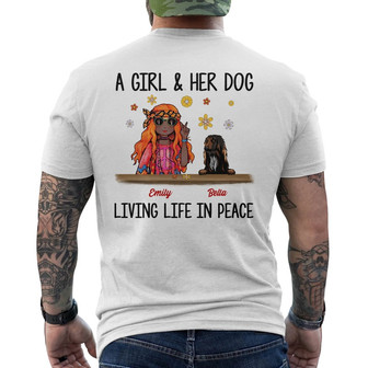 Personalized Hippie Girl And Dog Living In Peace Back Print T-Shirt - Thegiftio UK
