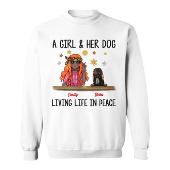 Personalized Hippie Girl And Dog Living In Peace Sweatshirt - Thegiftio UK