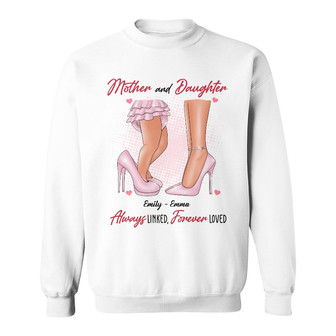 Personalized Mom And Daughter Forever Loved Sweatshirt - Thegiftio UK