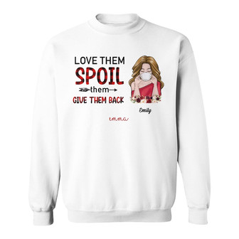 Personalized Mom Grandma Aunt Spoil Sweatshirt - Thegiftio UK