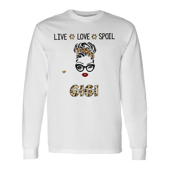 Personalized Mom Grandma Live Love Spoil Long Sleeve Shirt - Thegiftio UK