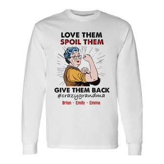 Personalized Mom Grandma Spoil Them Long Sleeve Shirt - Thegiftio UK