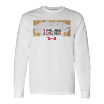 Personalized Reason I Love Being Dog Mom Pattern Long Sleeve Shirt - Thegiftio UK