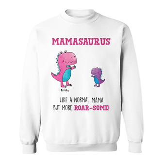 Personalized Roar Some Mom Grandma Dinosaur Sweatshirt - Thegiftio UK