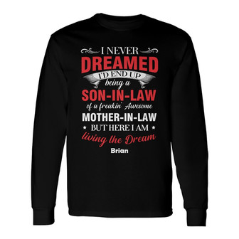 Personalized Son-in-law Mother-in-law Long Sleeve Shirt - Thegiftio UK