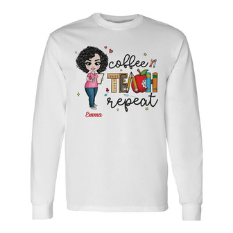 Personalized Teacher Back To School Coffee Teach Long Sleeve Shirt - Thegiftio UK