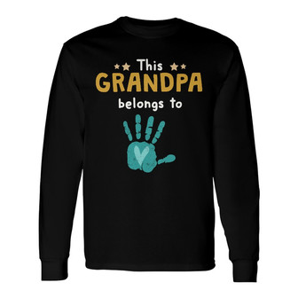 Personalized This Dad Grandpa Belongs To Long Sleeve Shirt - Thegiftio UK