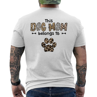 Personalized This Dog Mom Belongs To Leopard Back Print T-Shirt - Thegiftio UK