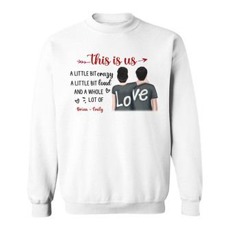 Personalized This Is Us Couple Sweatshirt - Thegiftio UK
