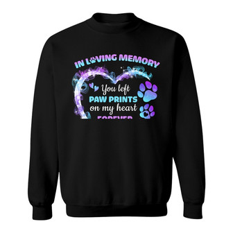 Personalized You Left Paw Prints on My Heart Dog Memorial Sweatshirt - Thegiftio UK