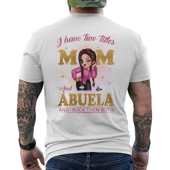 Rock Two Titles Mom Grandma Sassy Woman Custom Back Print T-Shirt - Thegiftio UK