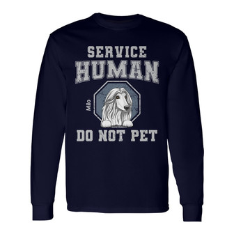 Service Human Gift For Dog Lover Custom Long Sleeve Shirt - Dog Lovers - Thegiftio UK