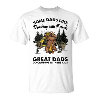 Some Dads Go Camping Custom T Shirt - Father's Day Gift - Thegiftio UK