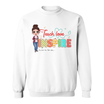 Teach Love Inspire Heart Pattern Custom Sweatshirt - Thegiftio UK