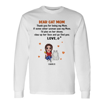 Thank You For Being Cat Mom Custom Long Sleeve Shirt - Cat Lovers Gift - Thegiftio UK
