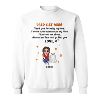 Thank You For Being Cat Mom Custom Sweatshirt - Cat Lovers Gift - Thegiftio UK