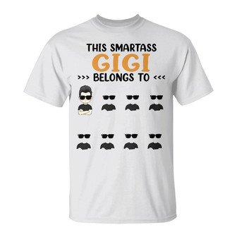 This Smartass Grandma Belongs To Custom T Shirt - Thegiftio UK