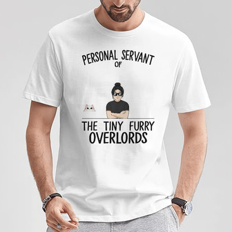 Tiny Furry Overlord Custom T-Shirt - Gift for Cat Lovers - Thegiftio UK
