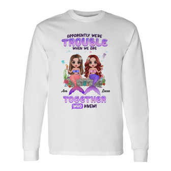 Trouble Together Mermaid Besties Custom Long Sleeve Shirt - Thegiftio UK