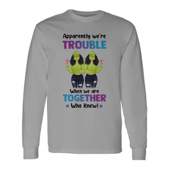 We‘re Trouble Besties Front View Custom Long Sleeve Shirt - Thegiftio UK