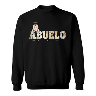 Abuelo Abuelito Tito Tata Yayo Custom Sweatshirt - Grandpa Gift - Thegiftio UK