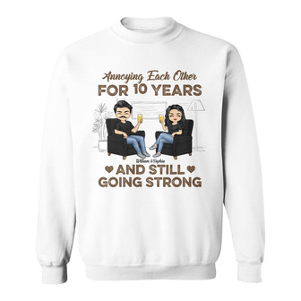 Annoying Each Other Personalized Sweatshirt - Gift for Couples - Thegiftio UK