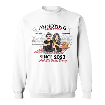 Annoying Each Other Still Going Strong Custom Sweatshirt - Thegiftio UK