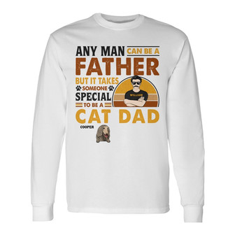Any Man Can Be A Father Custom Long Sleeve Shirt - Gift for Dog Dads - Thegiftio UK