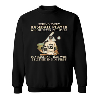 Baseball Dad Behind Every Baseball Player Custom Sweatshirt - Thegiftio UK