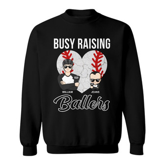 Baseball Mom Dad Busy Raising Ballers Custom Sweatshirt - Gift - Thegiftio UK