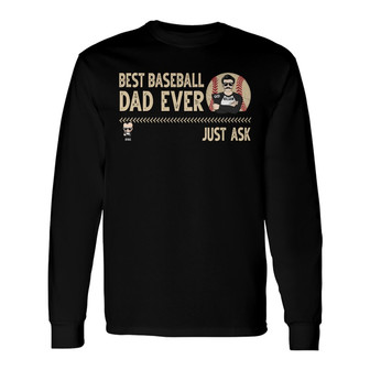 Best Baseball Dad Ever Custom Long Sleeve Shirt - Gift for Father - Thegiftio UK