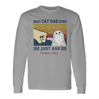 Best Cat Dad Fluffy Cat Custom Long Sleeve Shirt - Gift for Dad - Thegiftio UK