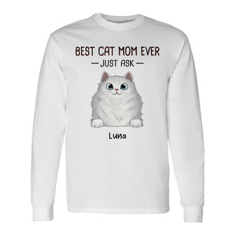 Best Cat Mom Cat Dad Ever Just Ask Fluffy Cats Custom - Thegiftio UK