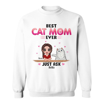 Best Cat Mom Ever Doll Woman Fluffy Cat Custom Sweatshirt - Thegiftio UK