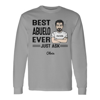 Best Dad Grandpa Ever Just Ask Custom Long Sleeve Shirt - Gift for Dad - Thegiftio UK