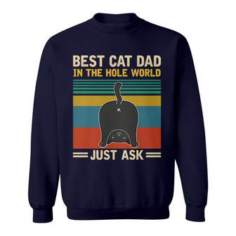 Best Dad Mom In The Hole World Cat Butt Retro Custom Sweatshirt - Thegiftio UK