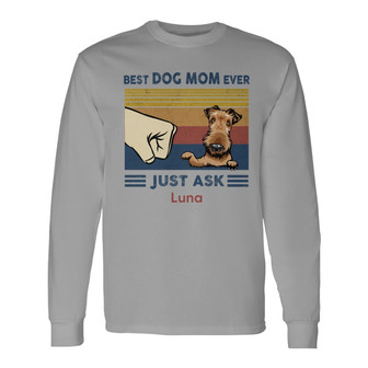 Best Dog Dad Ever Just Ask Custom Long Sleeve Shirt - Gift for Dad - Thegiftio UK